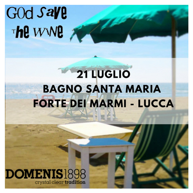 God Save The Wine @Forte dei Marmi 2018