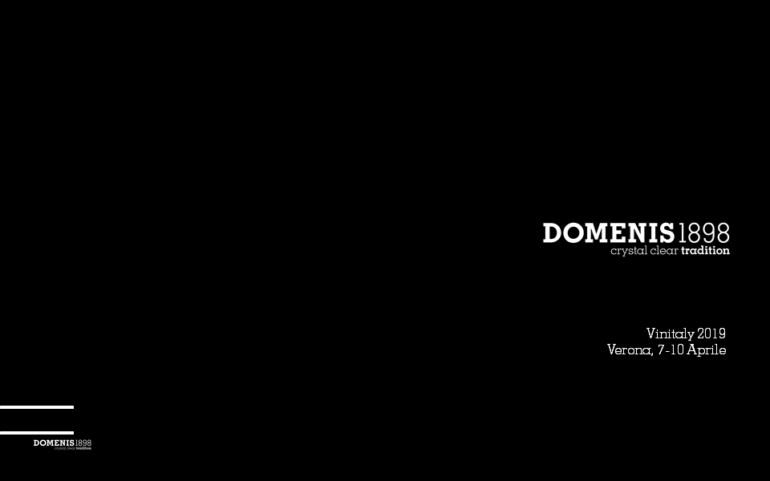 DOMENIS1898 @Vinitaly 2019