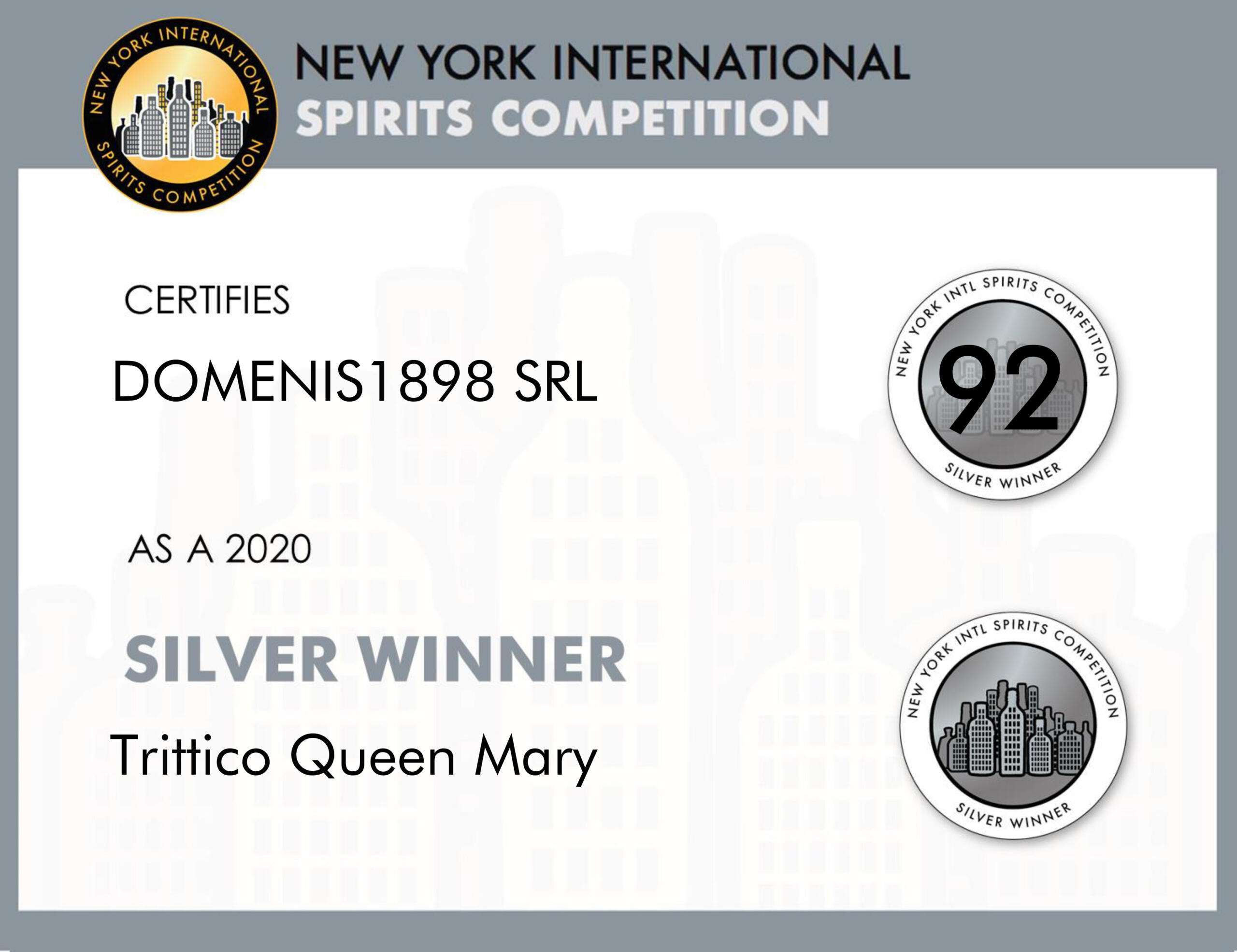 New York Intl Spirits Competition 2020 – Silver Winner – Trittico Queen Mary
