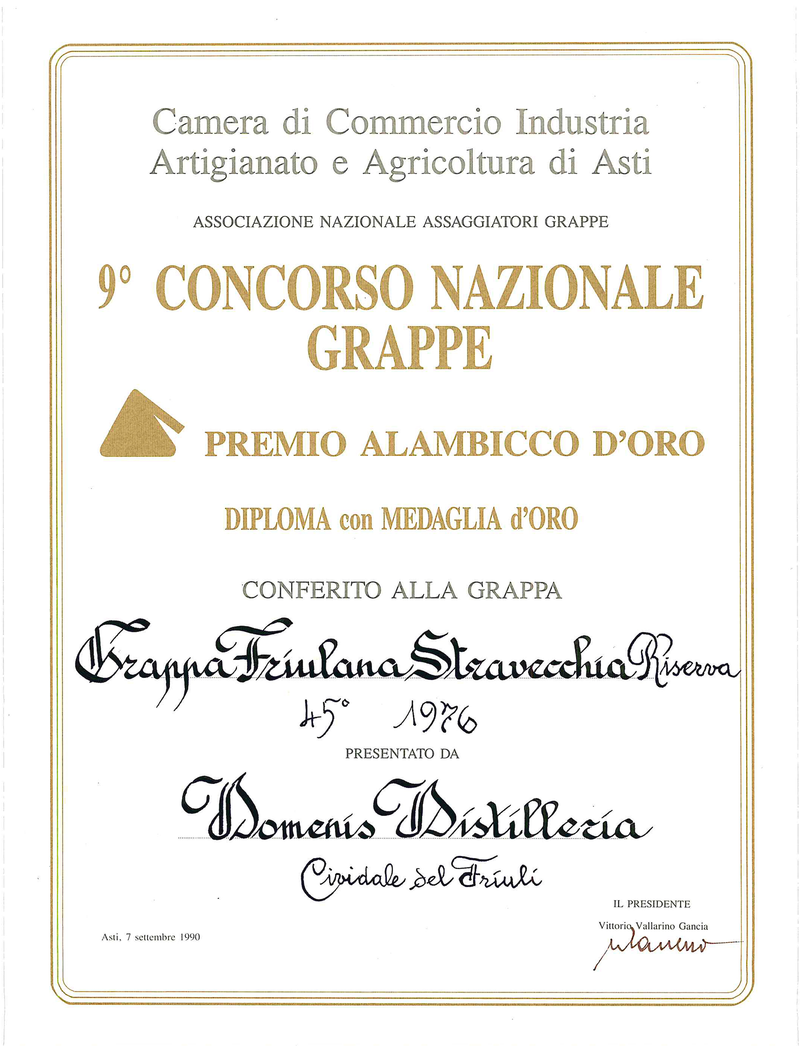 Premio Alambicco d’Oro 1990 – Grappa Friulana Stravecchia Riserva 45° 1976