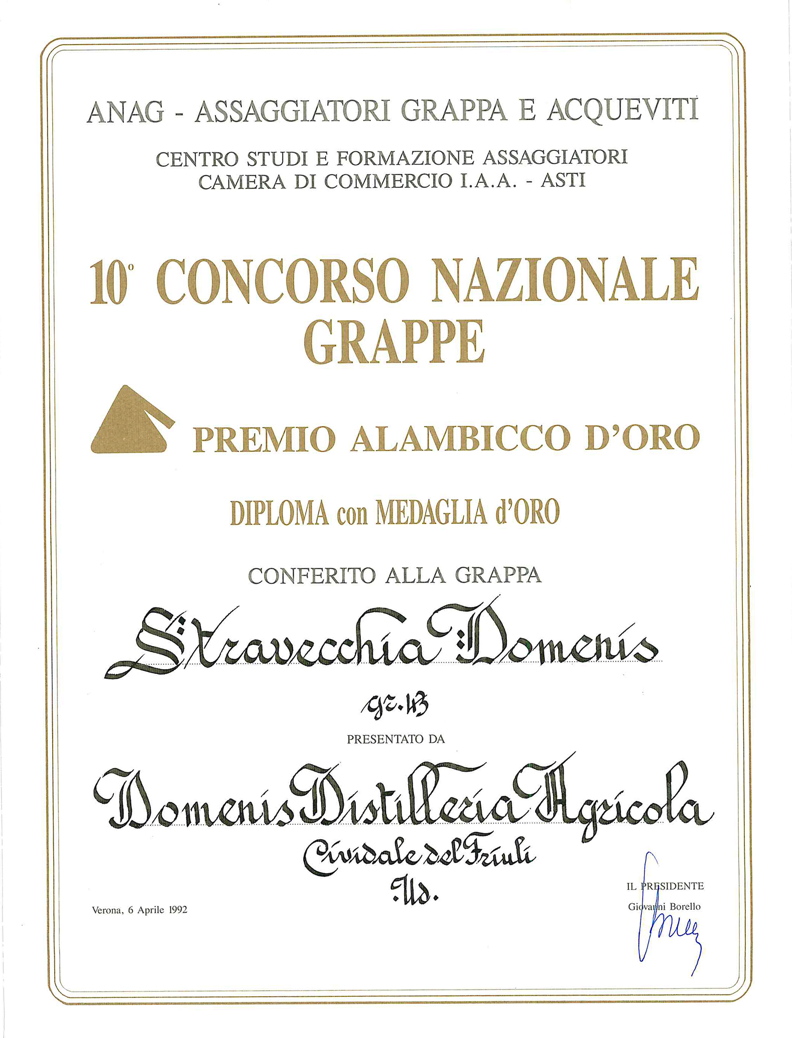 Premio Alambicco d’Oro 1992 – Grappa Stravecchia Domenis 43°