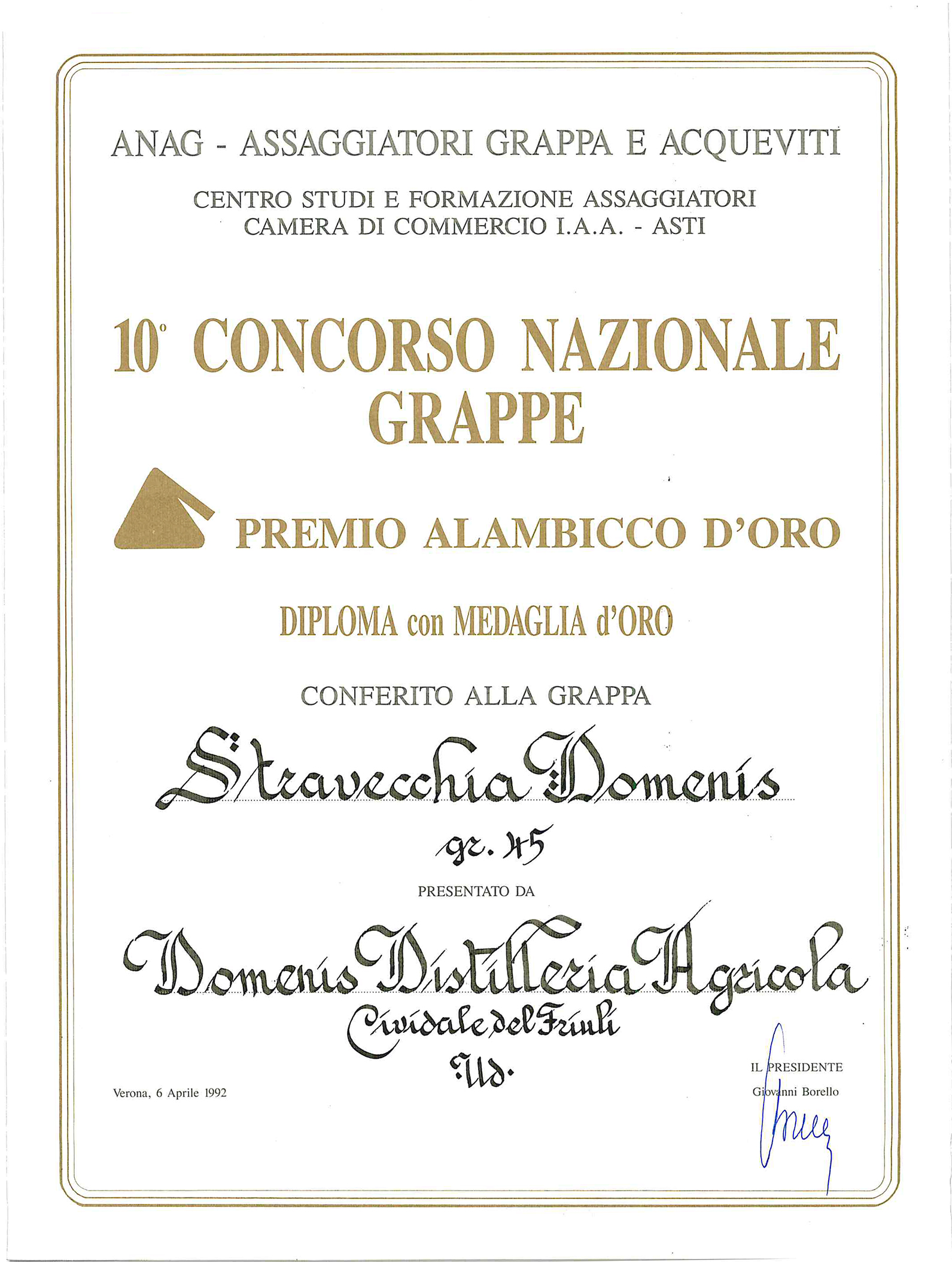 Premio Alambicco d’Oro 1992 – Grappa Stravecchia Domenis 45°