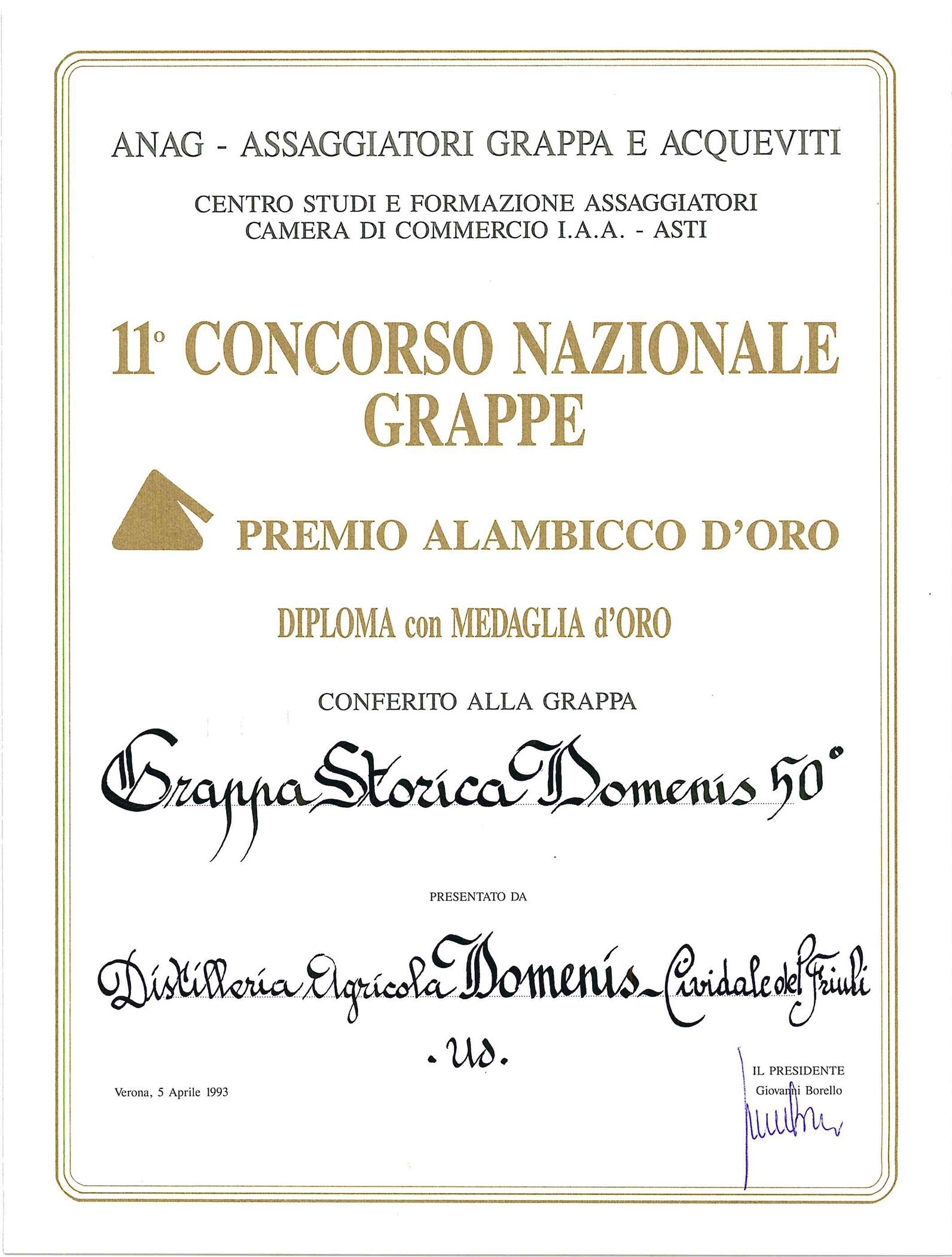 Premio Alambicco d’Oro 1993 – Grappa Storica Domenis 50°