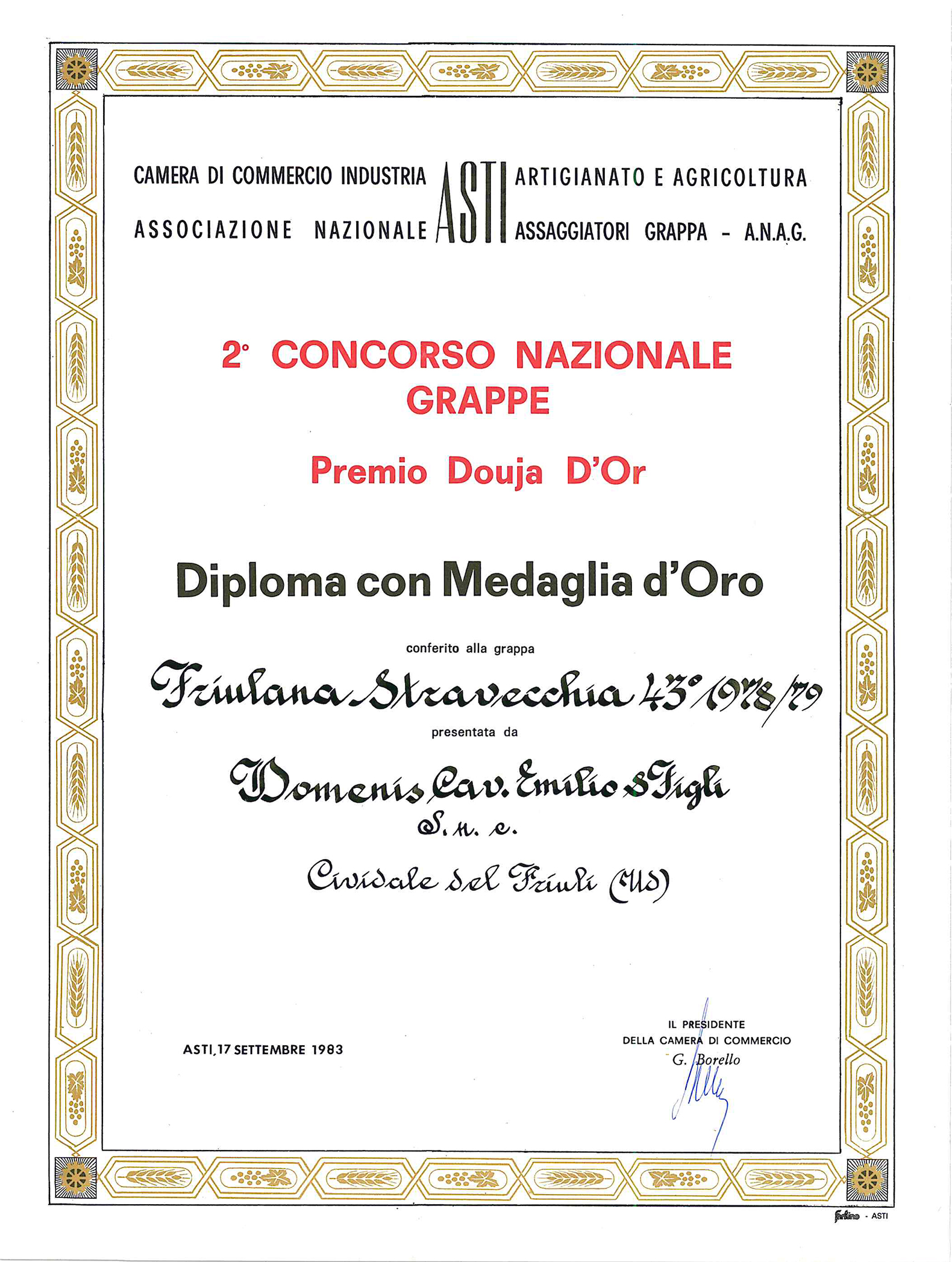 Premio Douja d’Or 1983 – Grappa Friulana Stravecchia 43° 1978-79
