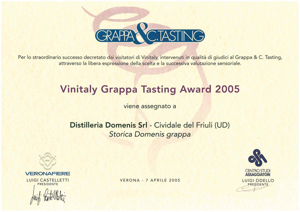 Vinitaly Grappa Tasting Award 2005 - Storica Domenis
