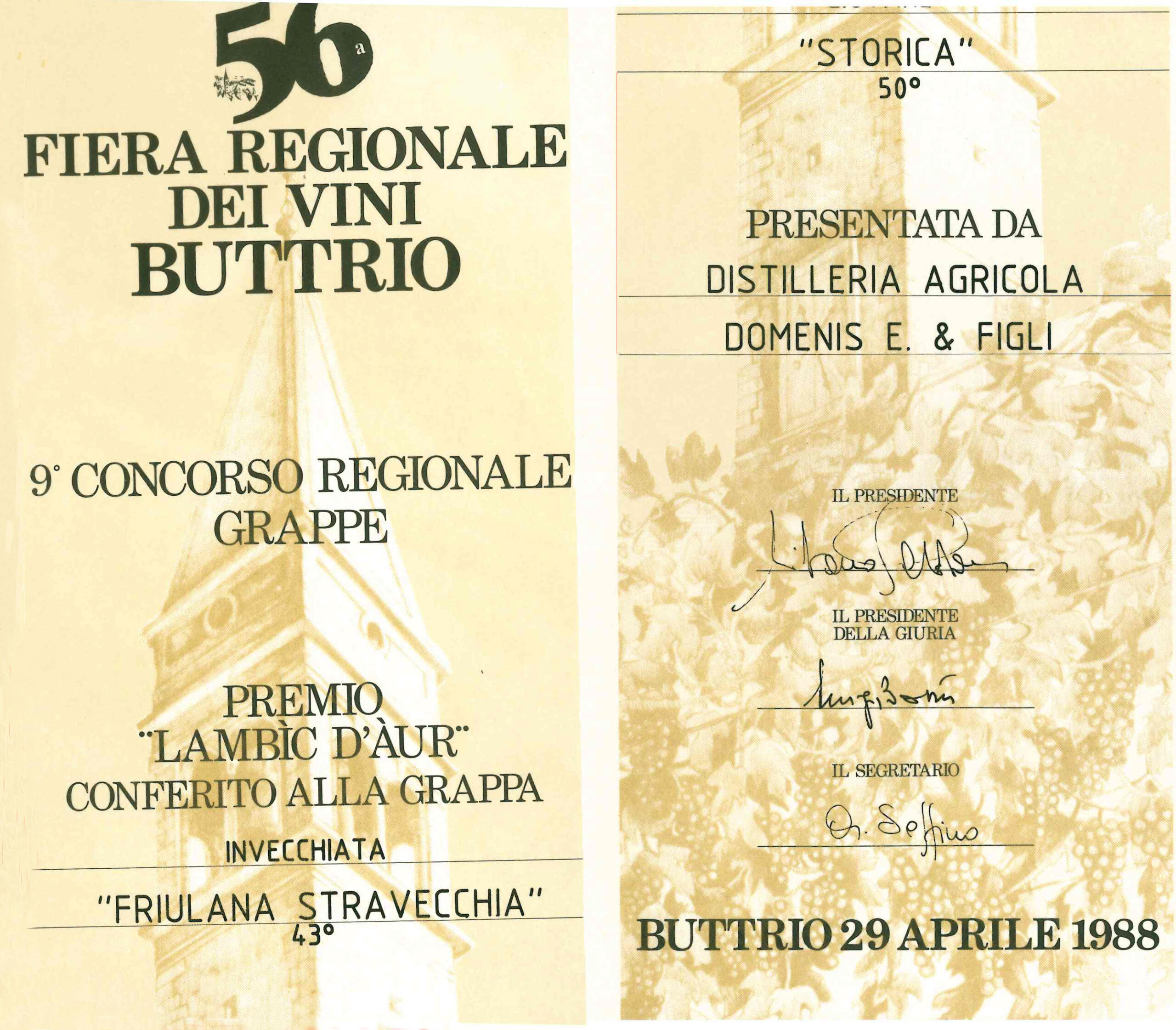 Fiera Regionale dei Vini Buttrio 1988 – Grappa Ivecchiata Friulana Stravecchia 43° e Storica 50°