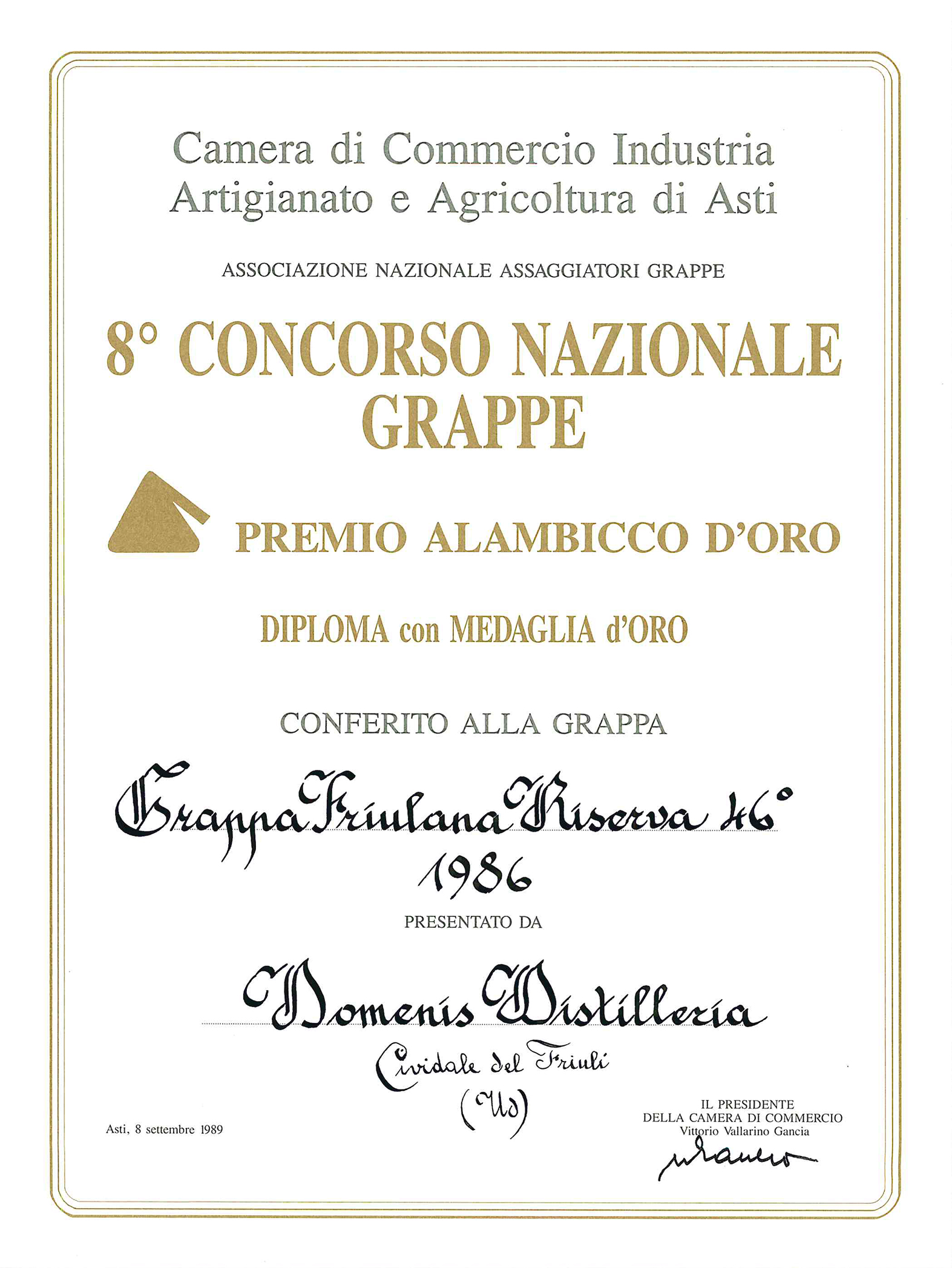 Premio Alambicco d’Oro 1989 – Grappa Friulana Riserva 46° 1986