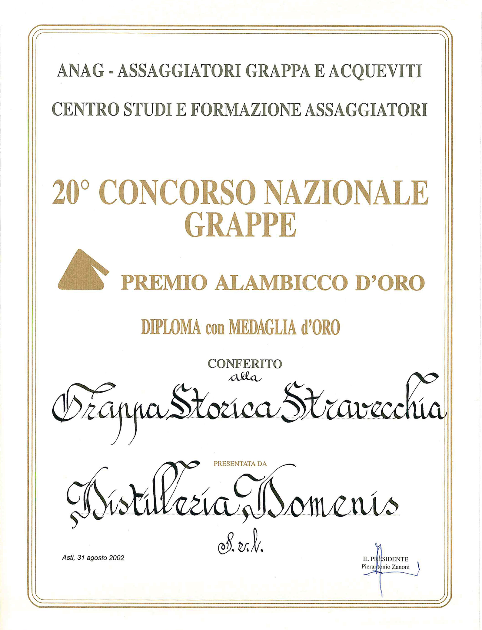 Premio Alambicco d’Oro 2002 – Grappa Storica Stravecchia