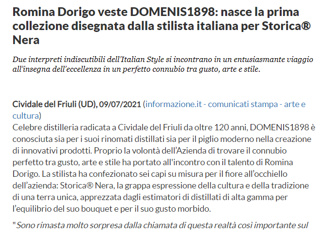 2021 luglio 09: Informazione.it – Romina Dorigo veste DOMENIS1898: nasce la prima collezione disegnata dalla stilista italiana per Storica® Nera
