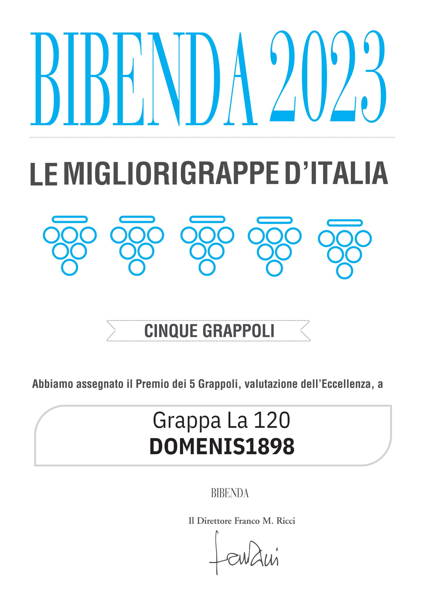 Bibenda 2023 – 5 Grappoli, Le Migliori Grappe d’Italia –  La120
